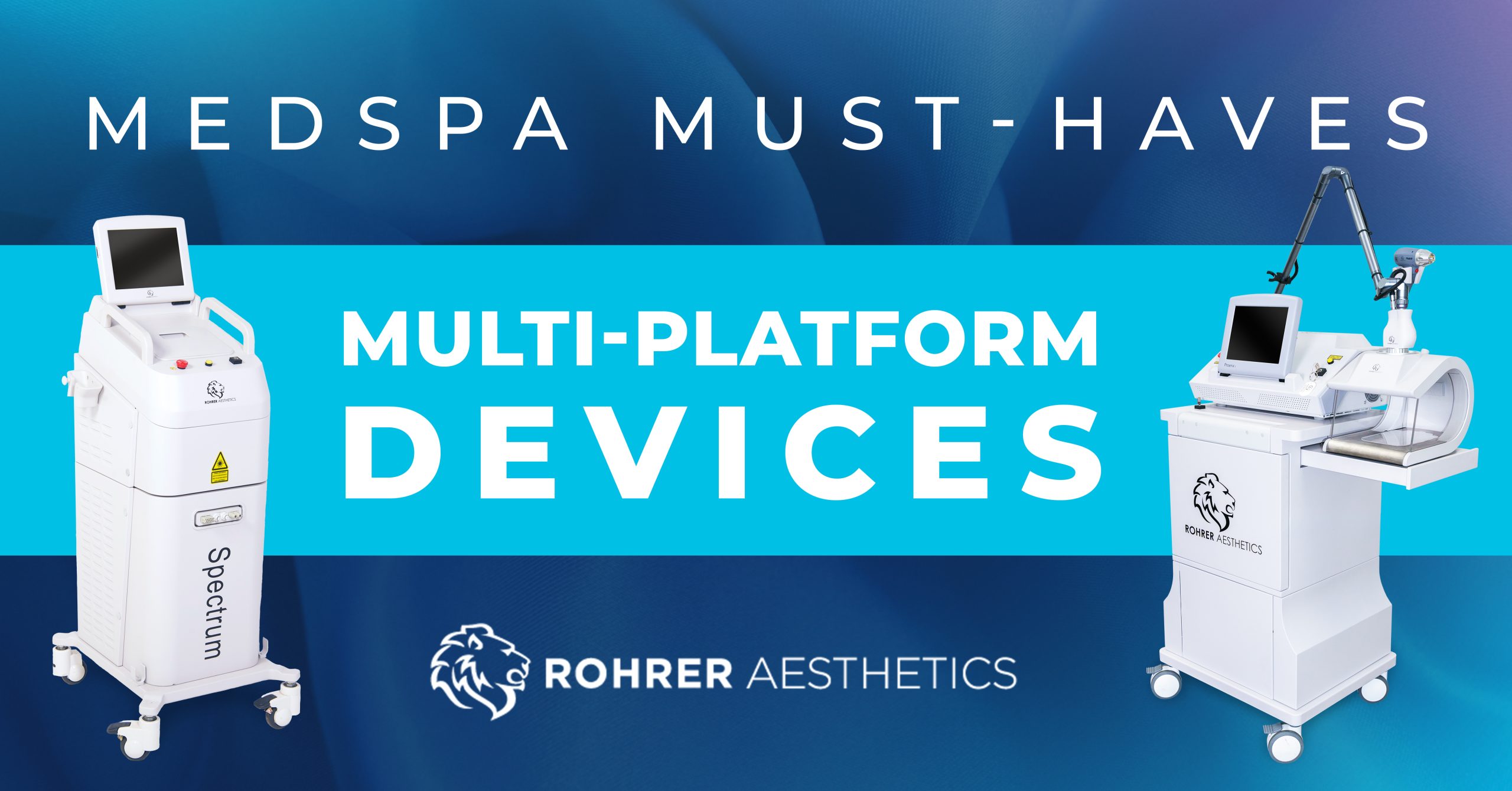 Medical Aesthetics Devices  Rohrer Aesthetics Products